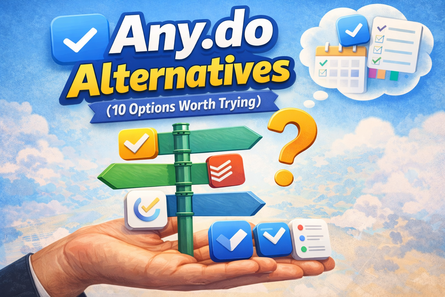 Any.do Alternatives - 10 Options Worth Trying