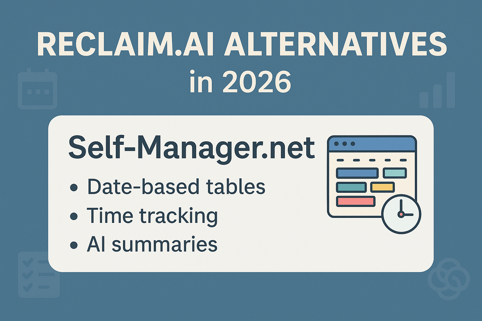 Reclaim.ai Alternatives in 2026