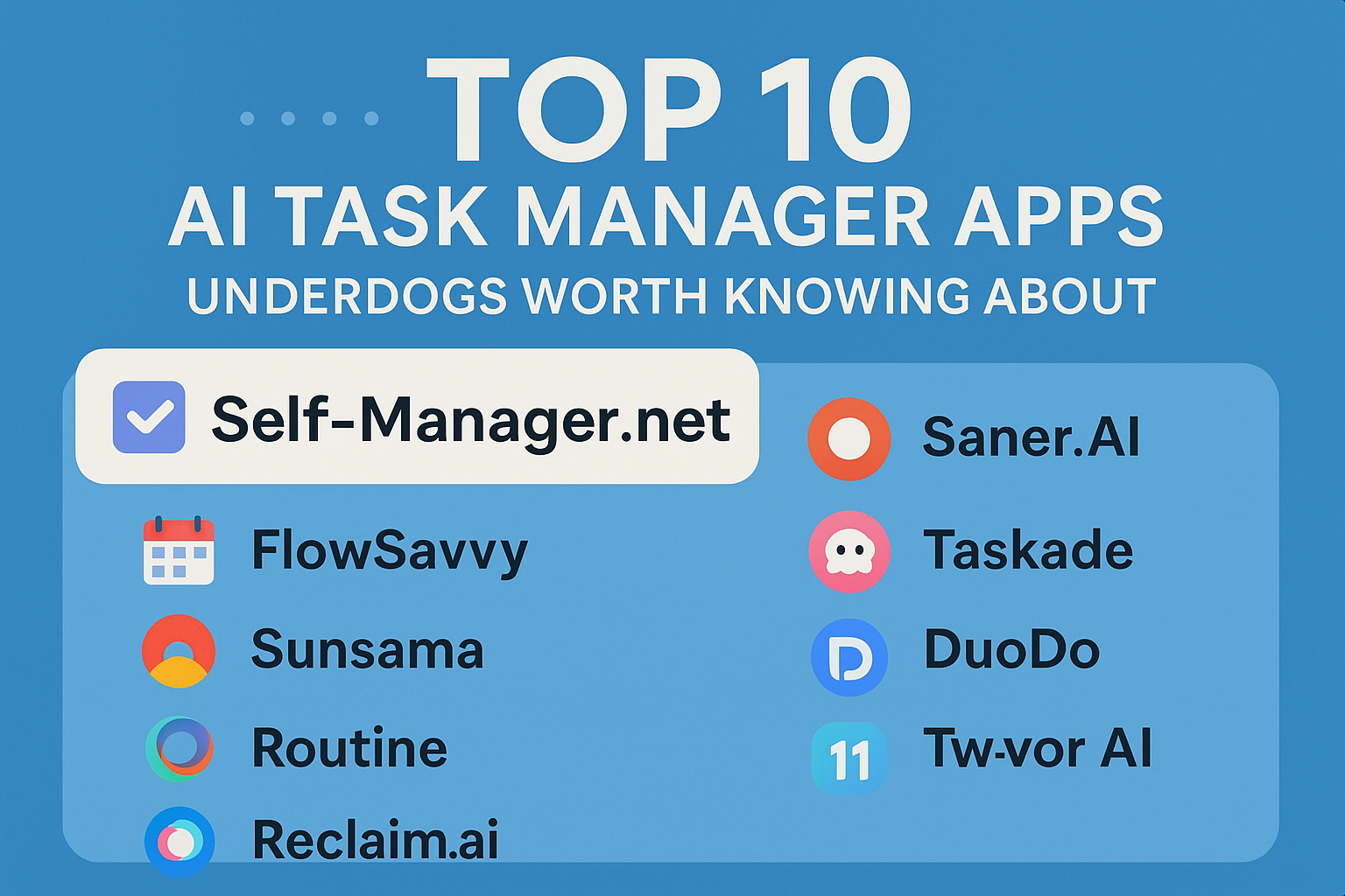 Top 10 AI Task Manager Apps Underdogs Worth Knowing About (2026)